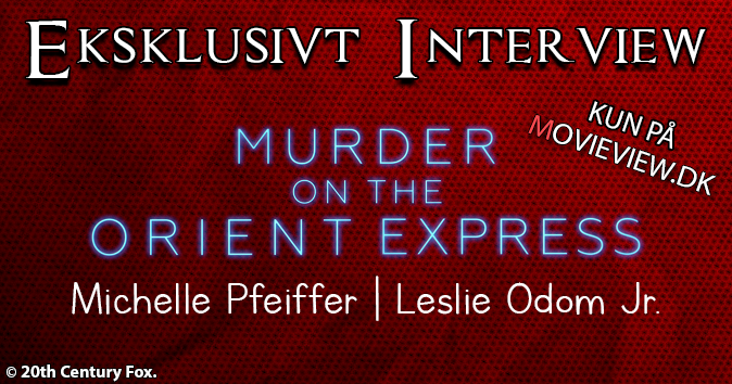 Eksklusivt Interview Med Michelle Pfeiffer og Leslie Odom Jr.