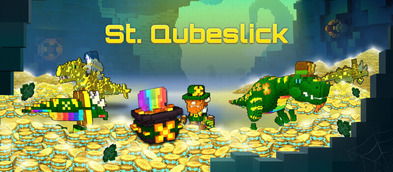 The Luck of the Trovish be with you for Trove’s St. Qubeslick Event