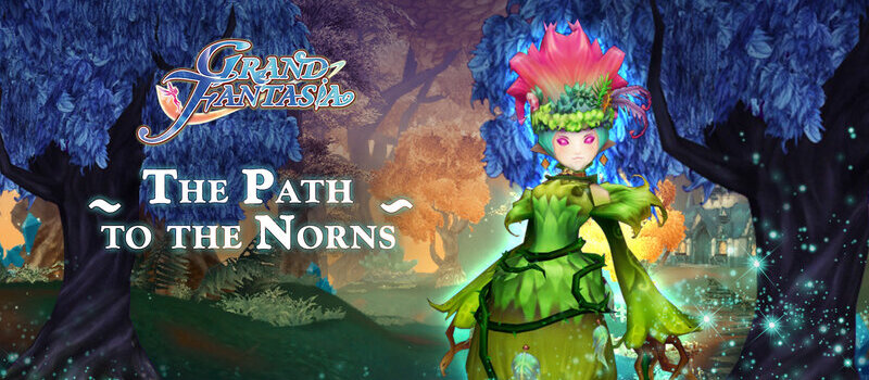 Follow the thread of fate in The Path to the Norns patch for Grand Fantasia